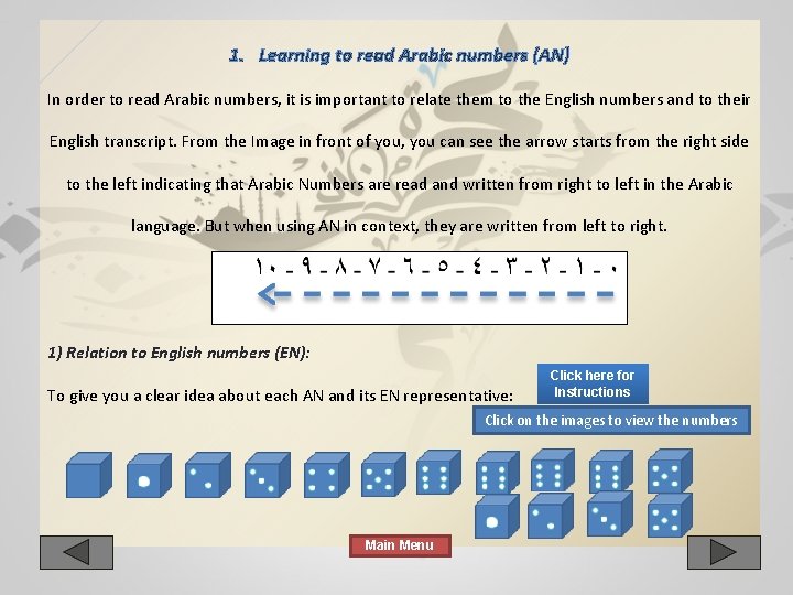 1. Learning to read Arabic numbers (AN) In order to read Arabic numbers, it 1. Learning to read Arabic numbers (AN) In order to read Arabic numbers, it