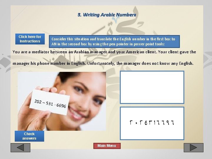 3. Writing Arabic Numbers Click here for Instructions Consider this situation and. Practice translate 3. Writing Arabic Numbers Click here for Instructions Consider this situation and. Practice translate