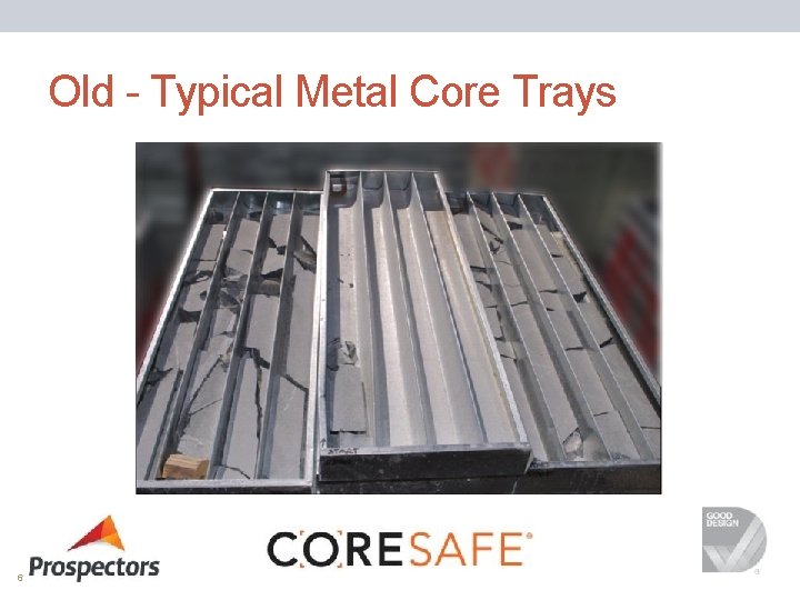 Old - Typical Metal Core Trays 6 