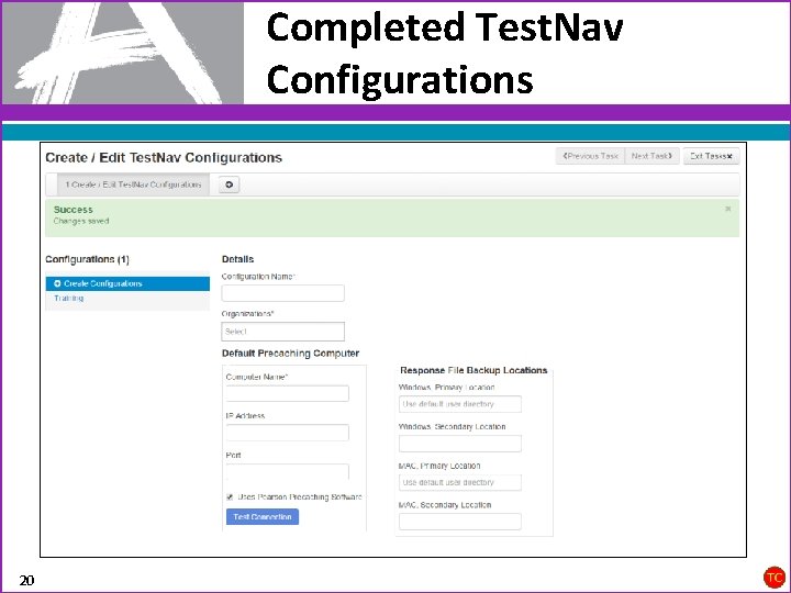 Completed Test. Nav Configurations 20 