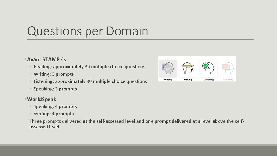 Questions per Domain • Avant STAMP 4 s • • Reading: approximately 30 multiple