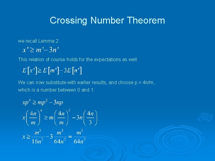 Crossing Number Theorem we recall Lemma 2: This relation of course holds for the
