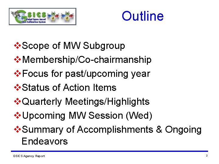 Outline v. Scope of MW Subgroup v. Membership/Co-chairmanship v. Focus for past/upcoming year v. Outline v. Scope of MW Subgroup v. Membership/Co-chairmanship v. Focus for past/upcoming year v.