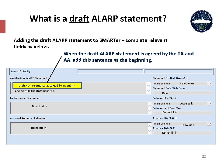 What is a draft ALARP statement? Adding the draft ALARP statement to SMARTer –