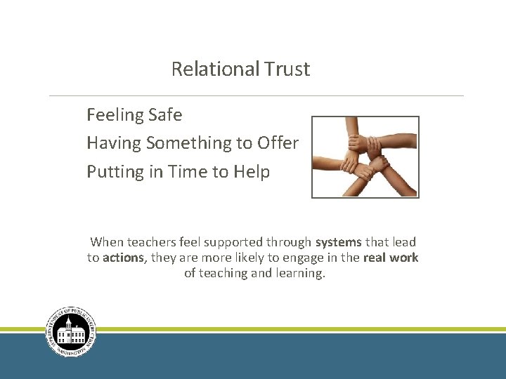 Relational Trust Feeling Safe Having Something to Offer Putting in Time to Help When