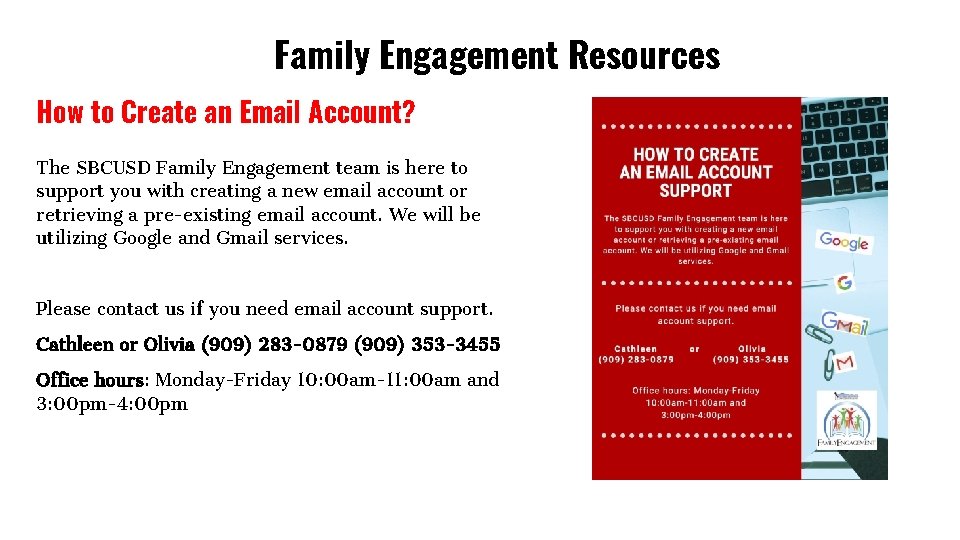 Family Engagement Resources How to Create an Email Account? The SBCUSD Family Engagement team