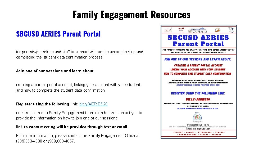 Family Engagement Resources SBCUSD AERIES Parent Portal for parents/guardians and staff to support with