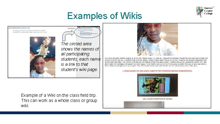 Examples of Wikis The circled area shows the names of all participating students; each
