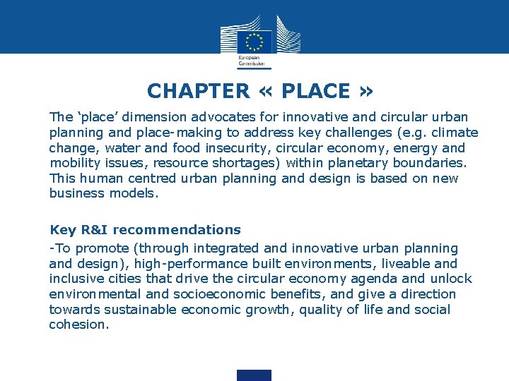 CHAPTER « PLACE » • The ‘place’ dimension advocates for innovative and circular urban