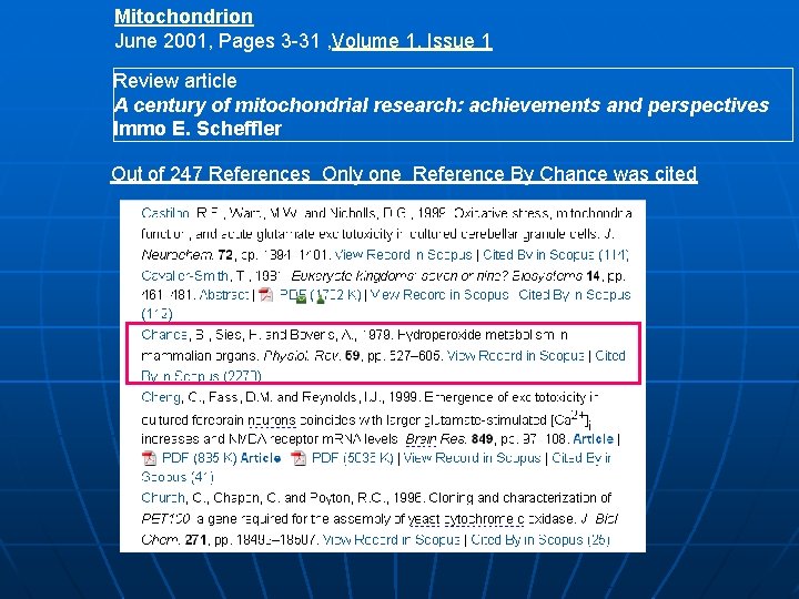 Mitochondrion June 2001, Pages 3 -31 , Volume 1, Issue 1 Review article A