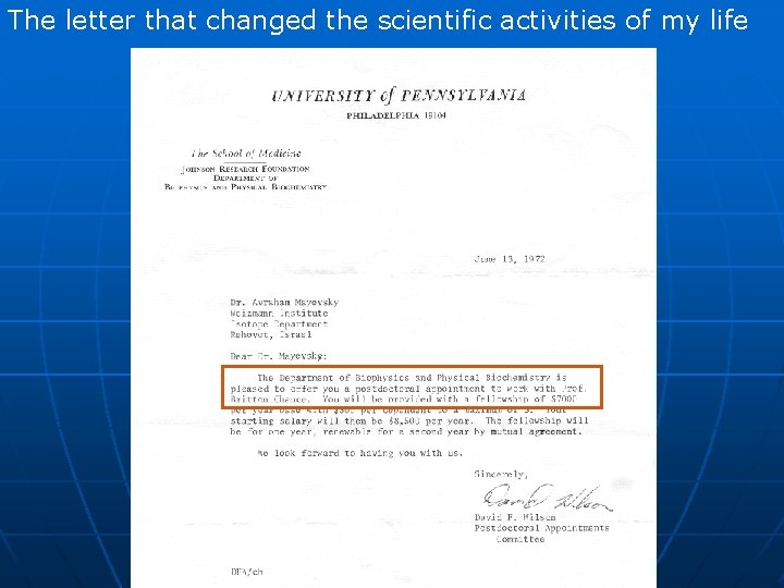 The letter that changed the scientific activities of my life 