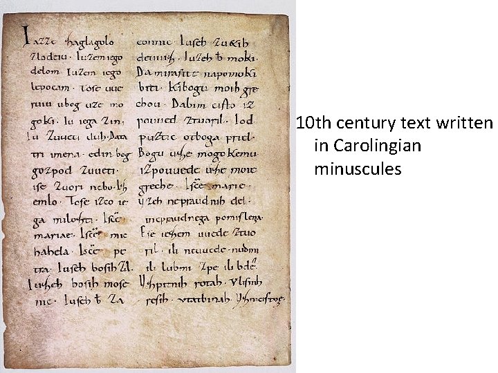 10 th century text written in Carolingian minuscules 