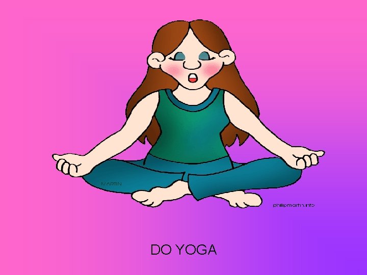 DO YOGA 