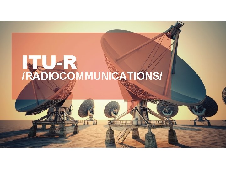 ITU-R /RADIOCOMMUNICATIONS/ 