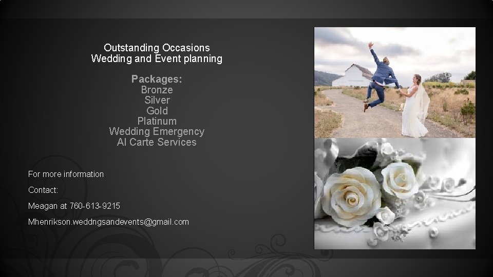 Outstanding Occasions Wedding and Event planning Packages: Bronze Silver Gold Platinum Wedding Emergency Al