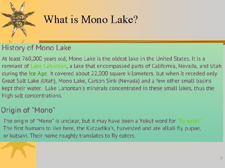 What is Mono Lake? 7 