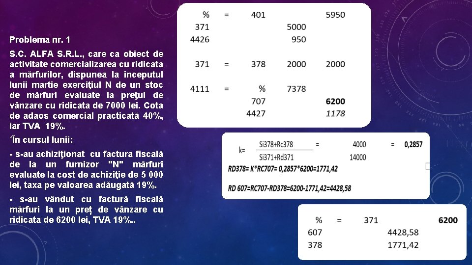 Problema nr. 1 S. C. ALFA S. R. L. , care ca obiect de