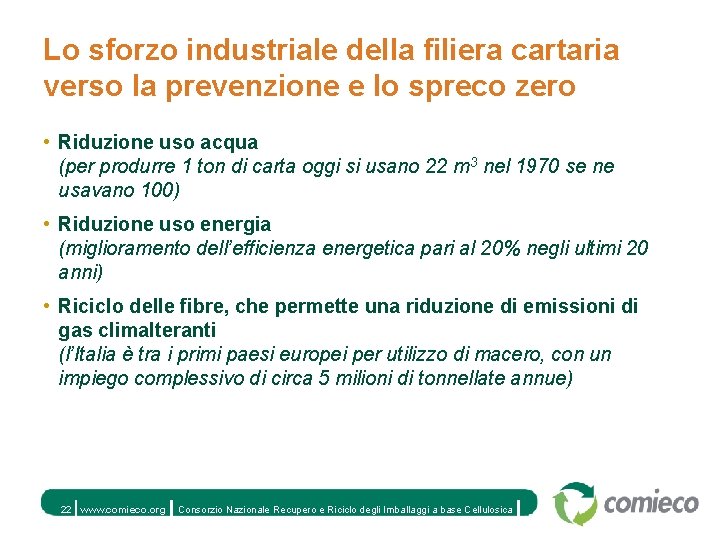 Lo sforzo industriale della filiera cartaria verso la prevenzione e lo spreco zero •