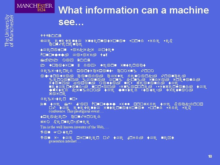 What information can a machine see… WWW 2002 The eleventh international world wide web