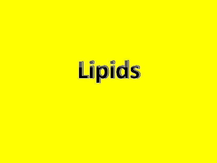 Lipids 