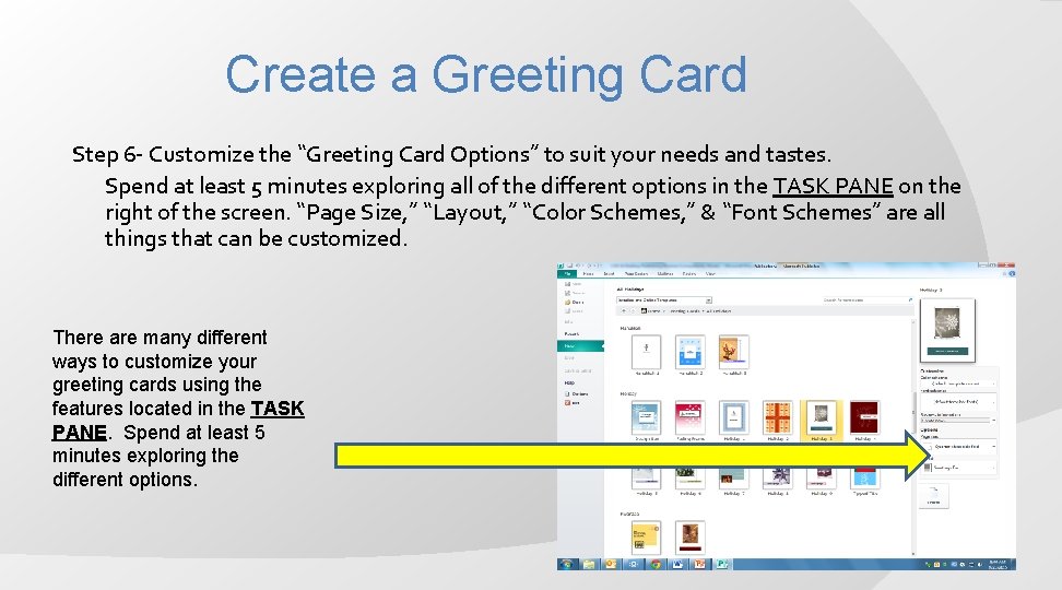 Create a Greeting Card Step 6 - Customize the “Greeting Card Options” to suit