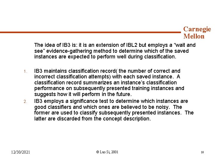 Syllabus (continued) Carnegie Mellon The idea of IB 3 is: it is an extension