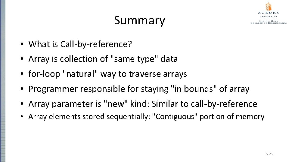 Summary • What is Call-by-reference? • Array is collection of "same type" data •