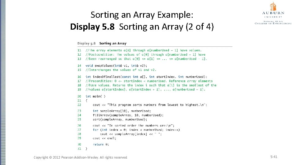 Sorting an Array Example: Display 5. 8 Sorting an Array (2 of 4) Copyright