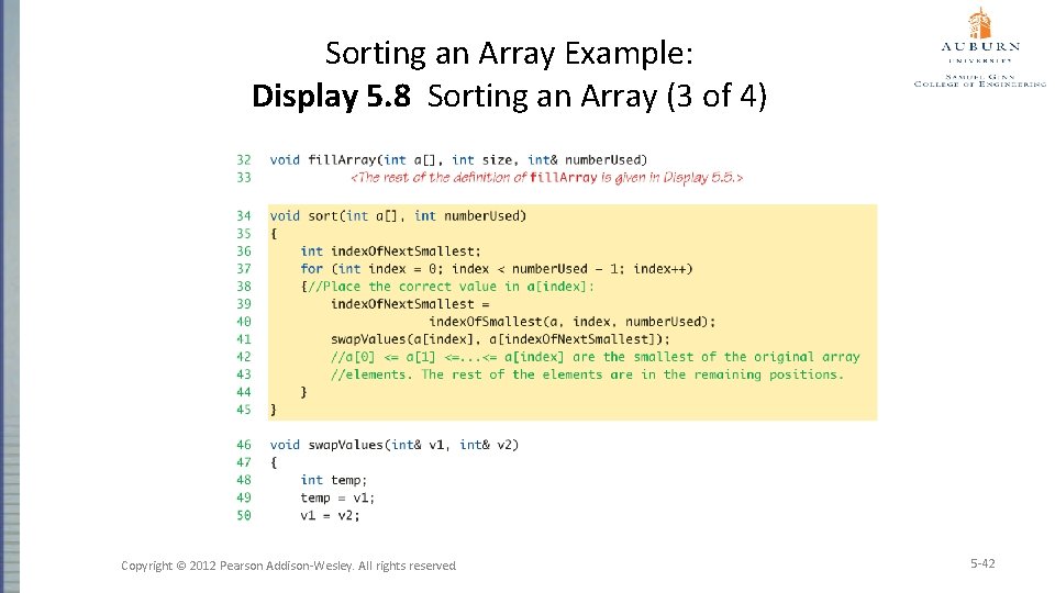 Sorting an Array Example: Display 5. 8 Sorting an Array (3 of 4) Copyright