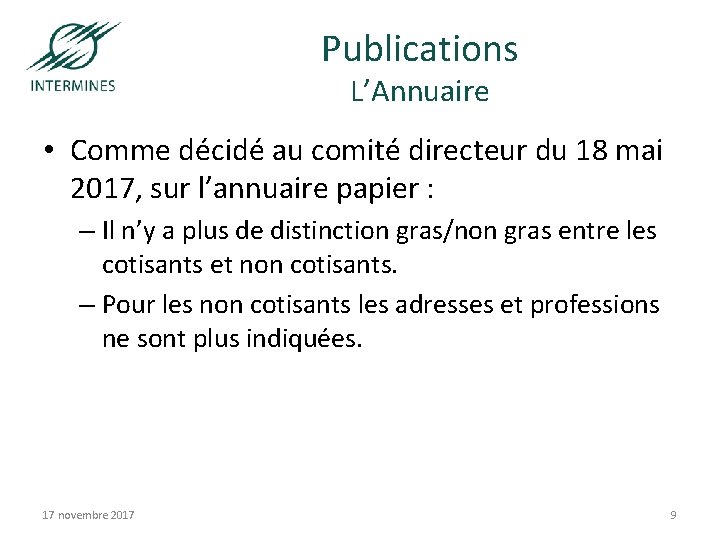 Publications L’Annuaire • Comme décidé au comité directeur du 18 mai 2017, sur l’annuaire