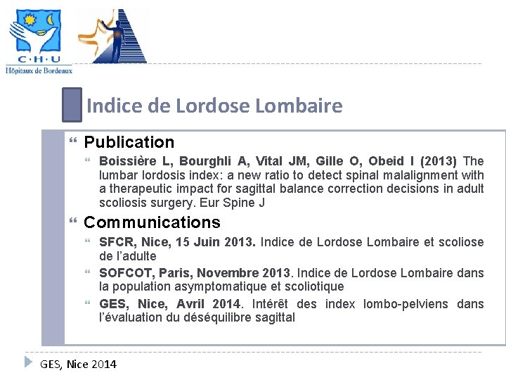 Indice de Lordose Lombaire Publication Boissière L, Bourghli A, Vital JM, Gille O, Obeid