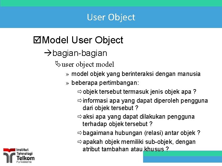 User Object þModel User Object àbagian-bagian Äuser object model » model objek yang berinteraksi