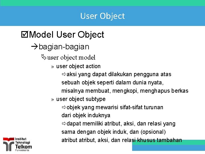 User Object þModel User Object àbagian-bagian Äuser object model » user object action ðaksi