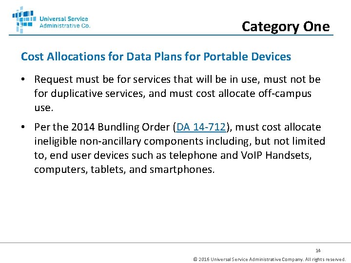 Category One Cost Allocations for Data Plans for Portable Devices • Request must be