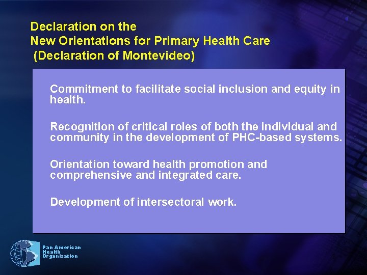 8 Declaration on the New Orientations for Primary Health Care (Declaration of Montevideo) Commitment