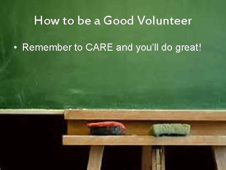 How to be a Good Volunteer Varsity in