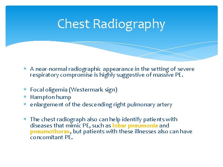 Chest Radiography A near-normal radiographic appearance in the setting of severe respiratory compromise is