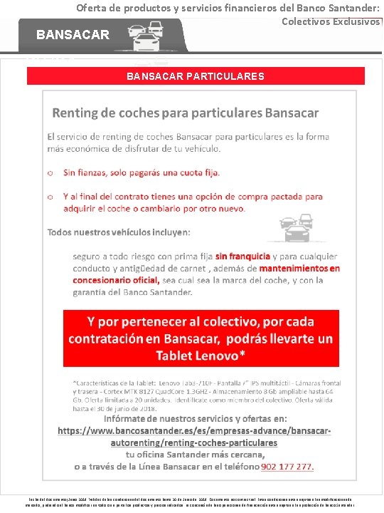 Oferta de productos y servicios financieros del Banco Santander: Colectivos Exclusivos BANSACAR OFERTA BANSACAR