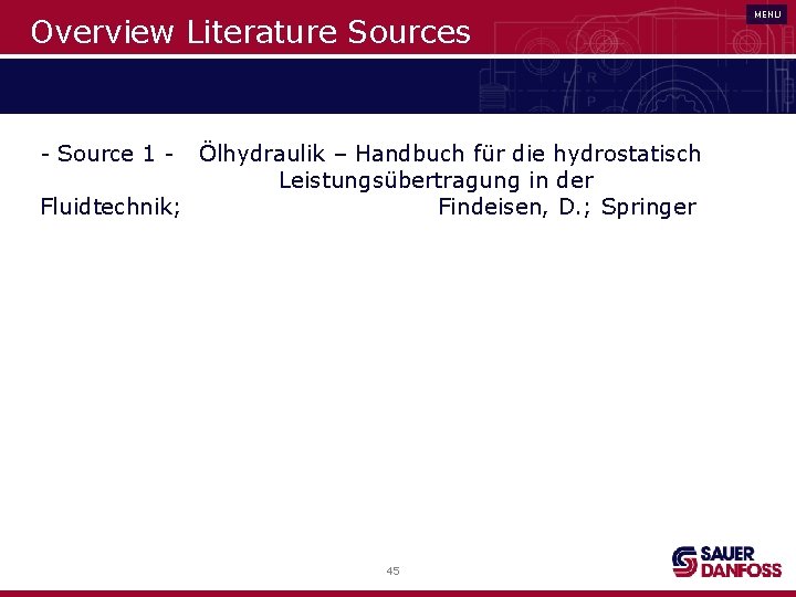 Overview Literature Sources - Source 1 - Ölhydraulik – Handbuch für die hydrostatisch Leistungsübertragung