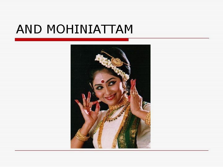 AND MOHINIATTAM 