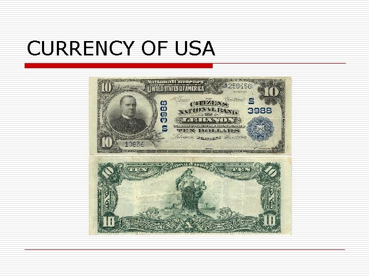 CURRENCY OF USA 