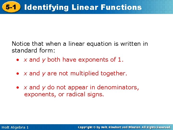 5 -1 Identifying Linear Functions Notice that when a linear equation is written in 5 -1 Identifying Linear Functions Notice that when a linear equation is written in