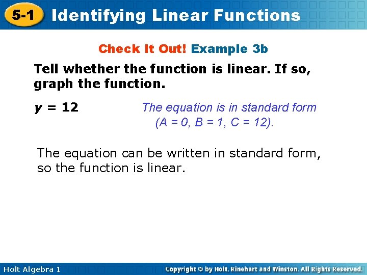 5 -1 Identifying Linear Functions Check It Out! Example 3 b Tell whether the 5 -1 Identifying Linear Functions Check It Out! Example 3 b Tell whether the