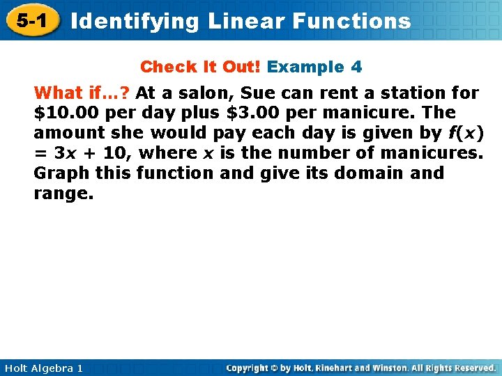 5 -1 Identifying Linear Functions Check It Out! Example 4 What if…? At a 5 -1 Identifying Linear Functions Check It Out! Example 4 What if…? At a
