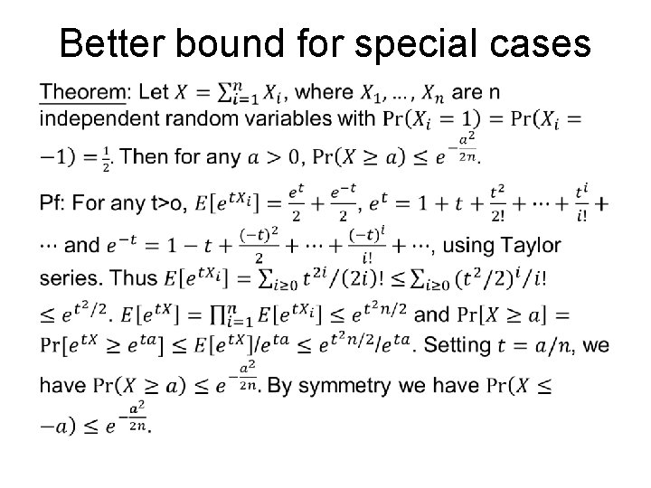 Better bound for special cases • 