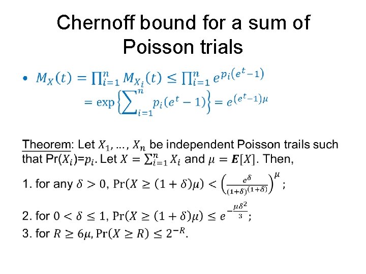 Chernoff bound for a sum of Poisson trials • 