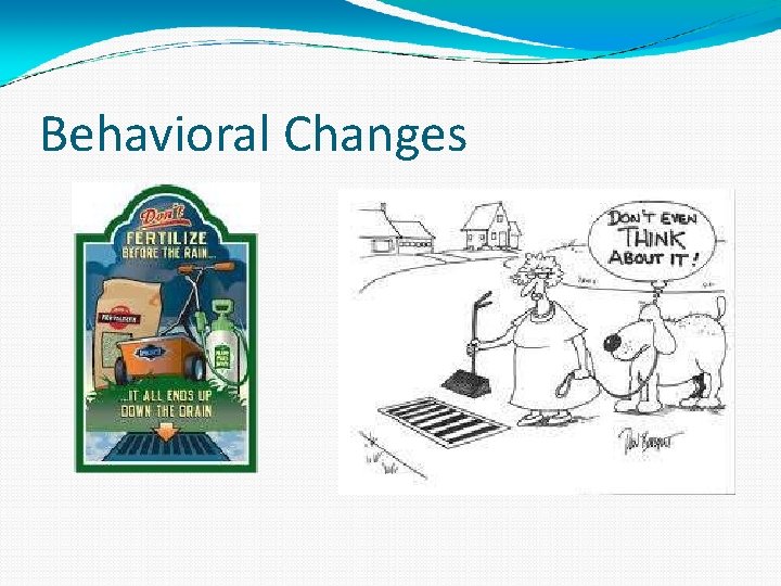 Behavioral Changes 