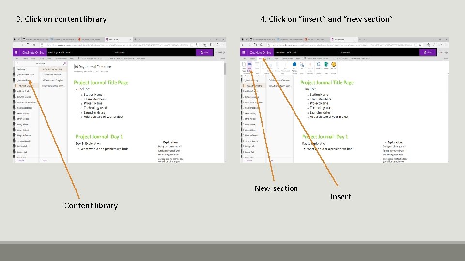 3. Click on content library 4. Click on “insert” and “new section” New section