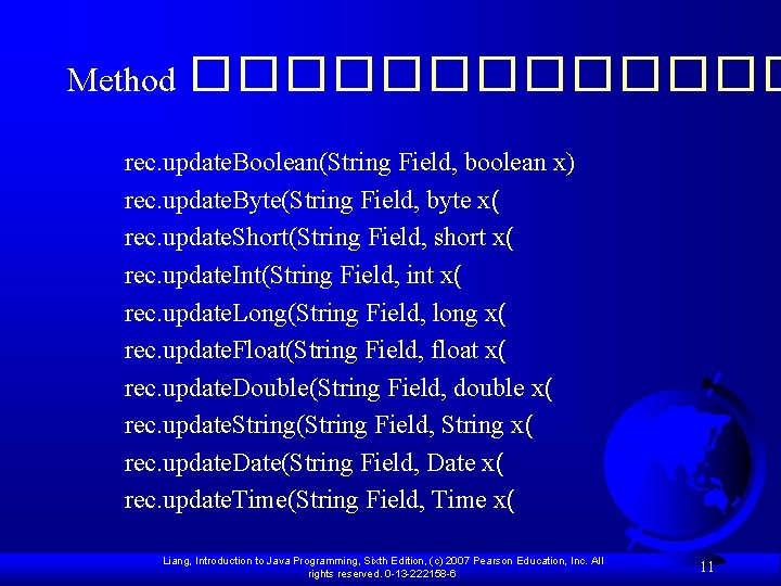 Method ������� rec. update. Boolean(String Field, boolean x) rec. update. Byte(String Field, byte x(