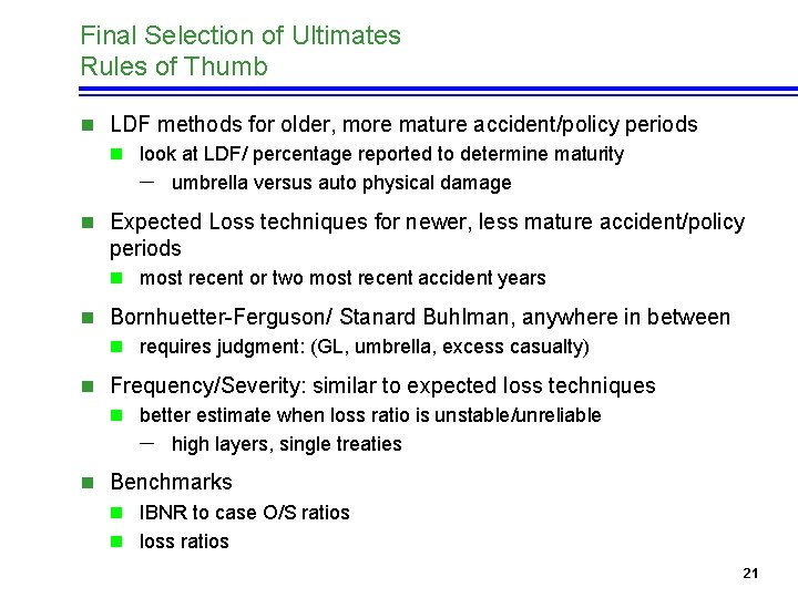 Final Selection of Ultimates Rules of Thumb n LDF methods for older, more mature